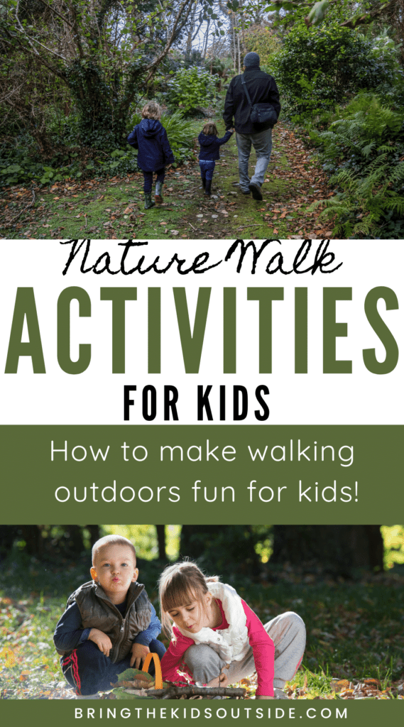 nature walk activities with kids pin for pinterest 